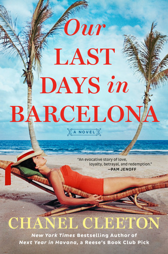 Our Last Days in Barcelona book cover by Chanel Cleeton