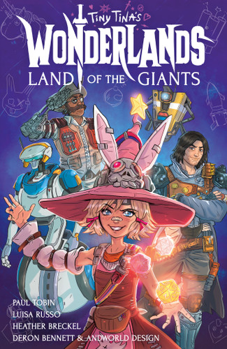 Tiny Tina's Wonderlands: Land of the Giants (Tiny Tina's Wonderland's) book cover by Paul Tobin