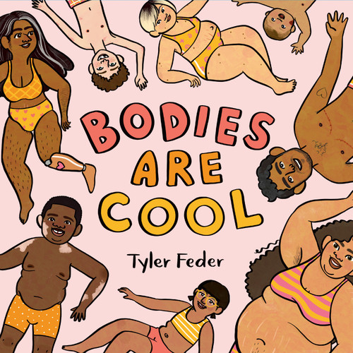 Bodies Are Cool book cover by Tyler Feder
