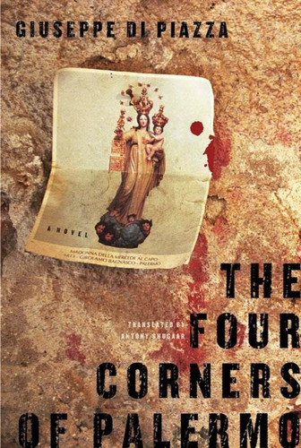 The Four Corners of Palermo: A Novel book cover by Giuseppe Di Piazza