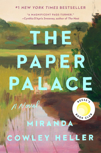 The Paper Palace (Reese's Book Club): A Novel book cover by Miranda Cowley Heller