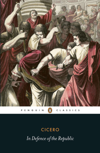 In Defence of the Republic book cover by Marcus Tullius Cicero