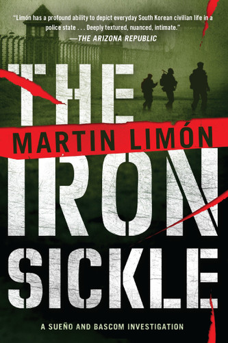 The Iron Sickle (A Sergeants Sueño and Bascom Novel) book cover by Martin Limon