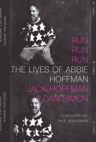 Run Run Run: The Lives of Abbie Hoffman book cover by Jack Hoffman, Dan Simon