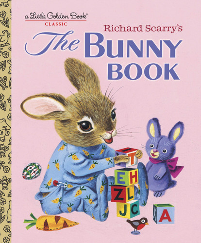Richard Scarry's The Bunny Book: A Classic Children's Book (Little Golden Book) book cover by Patsy Scarry