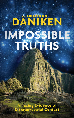 Impossible Truths book cover by Erich Von Daniken