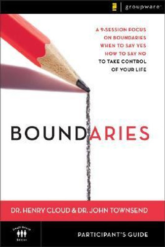 Boundaries Participant's Guide: When to Say Yes, How to Say No to Take Control of Your Life (Revised) [Paperback] Cover