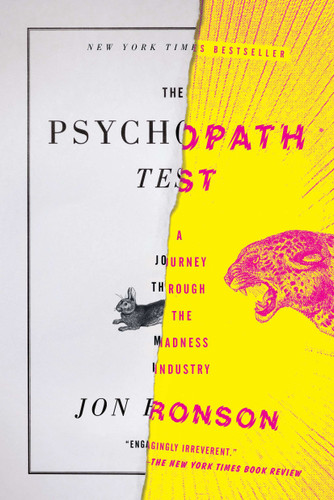 The Psychopath Test: A Journey Through the Madness Industry book cover by Jon Ronson