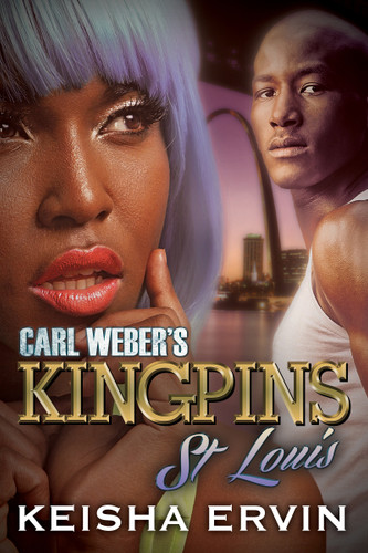 Carl Weber's Kingpins: St. Louis (Kingpins) book cover by Keisha Ervin
