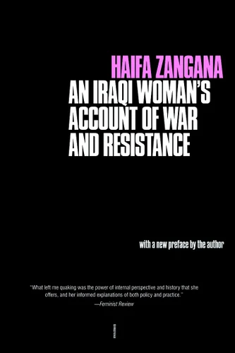 City of Widows: An Iraqi Woman's Account of War and Resistance book cover by Haifa Zangana