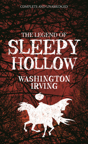 The Legend of Sleepy Hollow (Tor Classics) book cover by Washington Irving