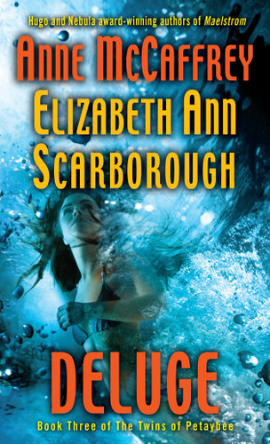 Deluge: Book Three of The Twins of Petaybee (Twins of Petaybee) book cover by Anne McCaffrey, Elizabeth Ann Scarborough