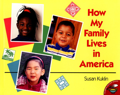 How My Family Lives in America book cover by Susan Kuklin