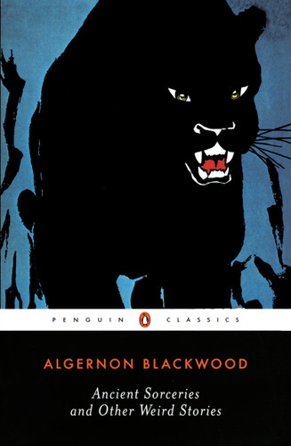 Ancient Sorceries and Other Weird Stories book cover by Algernon Blackwood