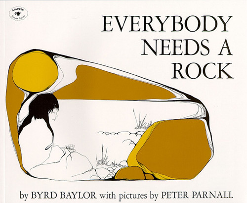 Everybody Needs a Rock book cover by Byrd Baylor