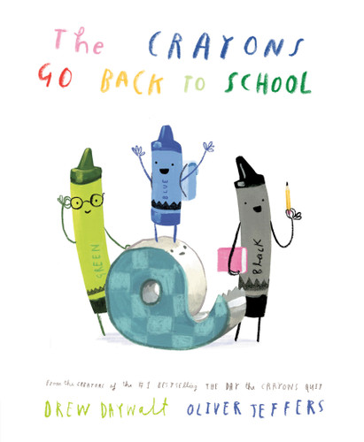 The Crayons Go Back to School (The Crayons Celebrate) book cover by Drew Daywalt
