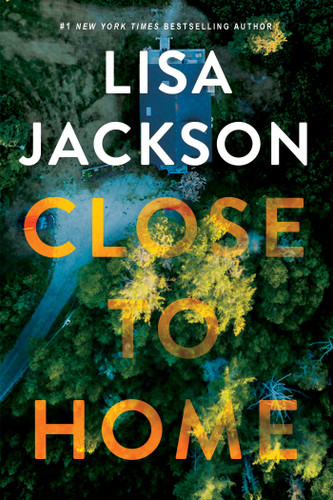 Close to Home book cover by Lisa Jackson