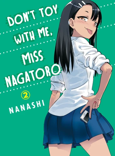 Don't Toy With Me, Miss Nagatoro 2 (Don't Toy with Me, Miss Nagatoro) book cover by Nanashi