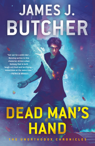 Dead Man's Hand (The Unorthodox Chronicles) book cover by James J. Butcher