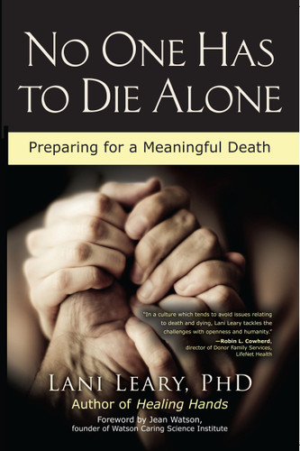 No One Has to Die Alone: Preparing for a Meaningful Death book cover by Lani Leary