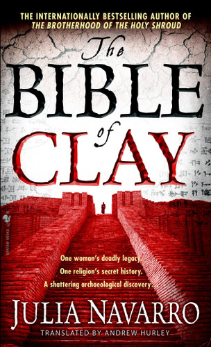 The Bible of Clay: A Novel book cover by Julia Navarro