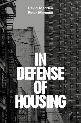 In Defense of Housing: The Politics of Crisis book cover by Peter Marcuse, David Madden