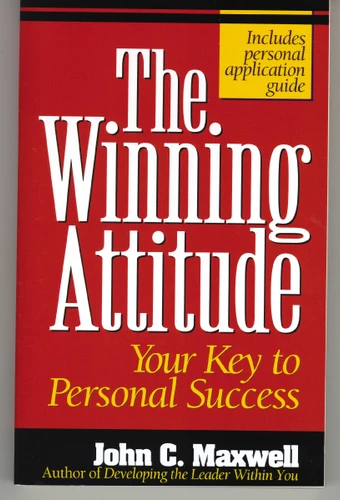 The Winning Attitude: Your Key to Personal Success book cover by John C. Maxwell