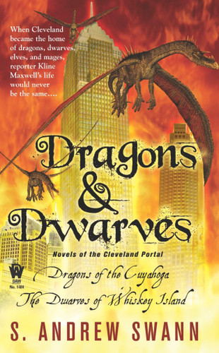Dragons and Dwarves: Novels of the Cleveland Portal (Cleveland Portal) book cover by S. Andrew Swann