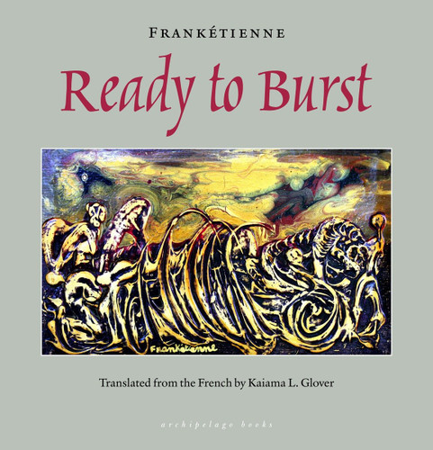 Ready to Burst book cover by Franketienne