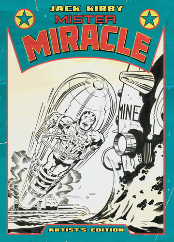 Jack Kirby’s Mister Miracle Artist’s Edition (Artist Edition) book cover by Jack Kirby