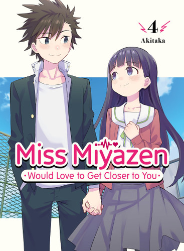 Miss Miyazen would Love to Get Closer to You 4 (Miss Miyazen Would Love to Get Closer to You) book cover by Akitaka