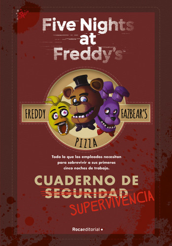Cuaderno de supervivencia / Survival Logbook (FIVE NIGHTS AT FREDDY'S) book cover by Scott Cawthon