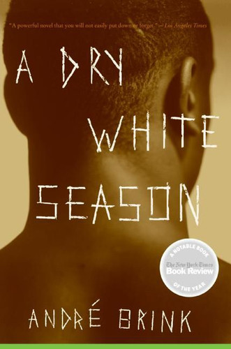 A Dry White Season book cover by Andre Brink