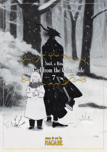 The Girl From the Other Side: Siúil, a Rún Vol. 7 (The Girl From the Other Side: Siúil, a Rún) book cover by Nagabe