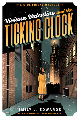 Viviana Valentine and the Ticking Clock (A Girl Friday Mystery) book cover by Emily J. Edwards