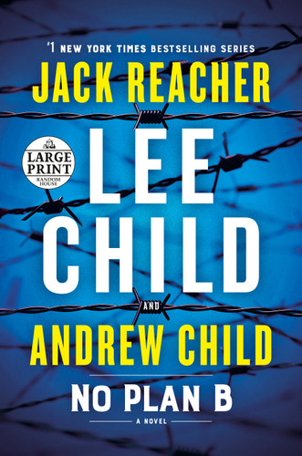 No Plan B: A Jack Reacher Novel (Jack Reacher) book cover by Lee Child, Andrew Child