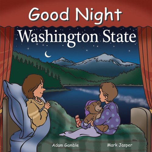 Good Night Washington State (Good Night Our World) book cover by Adam Gamble, Mark Jasper