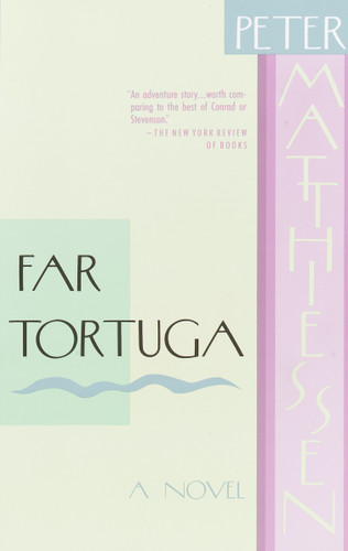 Far Tortuga: A Novel book cover by Peter Matthiessen