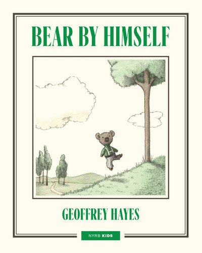 Bear by Himself book cover by Geoffrey Hayes
