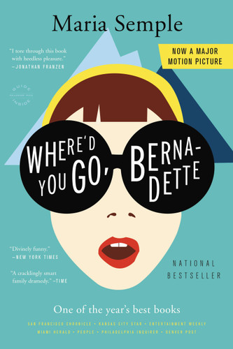 Where'd You Go, Bernadette: A Novel book cover by Maria Semple