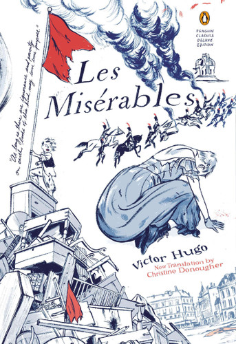 Les Miserables: (Penguin Classics Deluxe Edition) (Penguin Classics Deluxe Edition) book cover by Victor Hugo