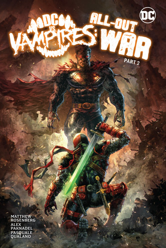 DC vs. Vampires: All-Out War Part 2 book cover by Alex Paknadel, Matthew Rosenberg