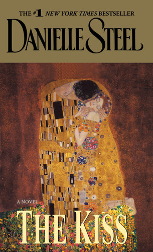 The Kiss: A Novel book cover by Danielle Steel