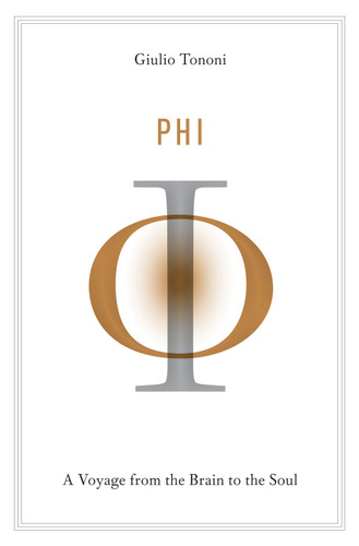 Phi: A Voyage from the Brain to the Soul book cover by Giulio Tononi