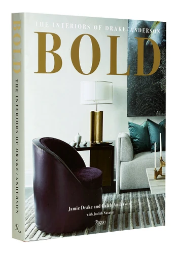BOLD: The Interiors of Drake/Anderson book cover by Jamie Drake, Caleb Anderson