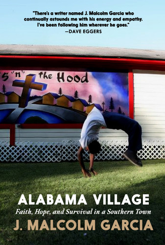 Alabama Village: Faith, Hope, and Survival in a Southern Town book cover by J. Malcolm Garcia