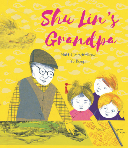 Shu Lin's Grandpa book cover by Matt Goodfellow