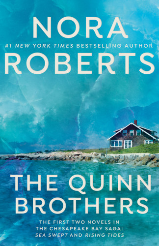The Quinn Brothers (Chesapeake Bay Saga) book cover by Nora Roberts