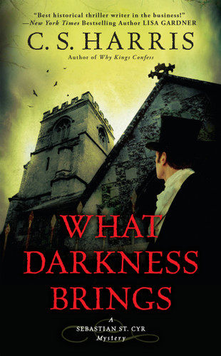 What Darkness Brings (Sebastian St. Cyr Mystery) book cover by C. S. Harris
