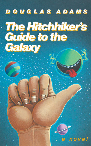The Hitchhiker's Guide to the Galaxy 25th Anniversary Edition: A Novel (Hitchhiker's Guide to the Galaxy) book cover by Douglas Adams